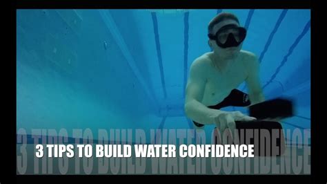 Tips To Build Water Confidence Youtube