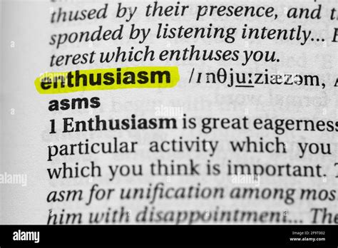 Highlighted Word Enthusiasm Concept And Meaning Stock Photo Alamy