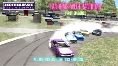 Tandems With Randoms Klutch Kickers Drifters Paradise Assetto
