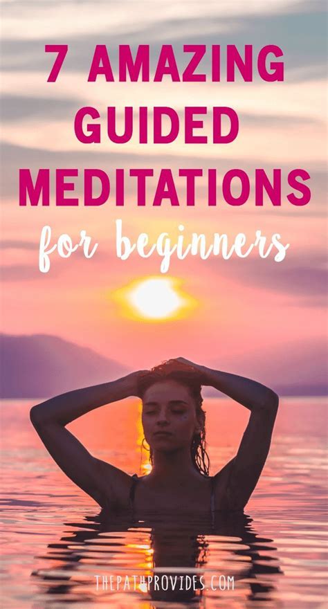 7 Amazing Guided Meditations For Beginners — The Path Provides Guided