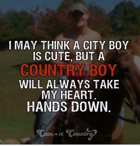 Funny Country Boy Quotes Shortquotescc