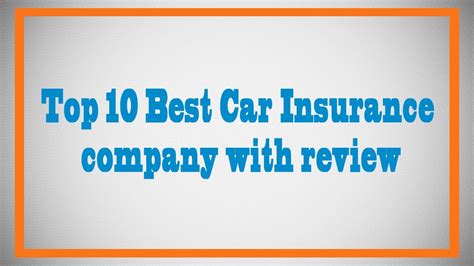 Top 10 Best Car Insurance Company With Review Youtube