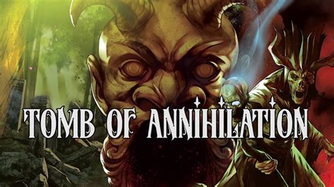 Tomb Of Annihilation Campaign Introduction Youtube