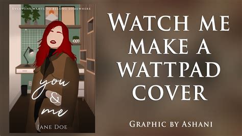 Watch Me Make A Wattpad Cover 9 Illustrated Edition Part 2 Youtube