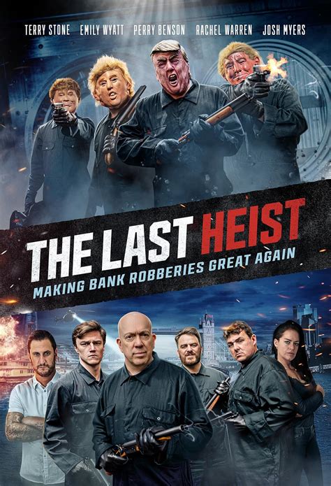 The Last Heist 2022