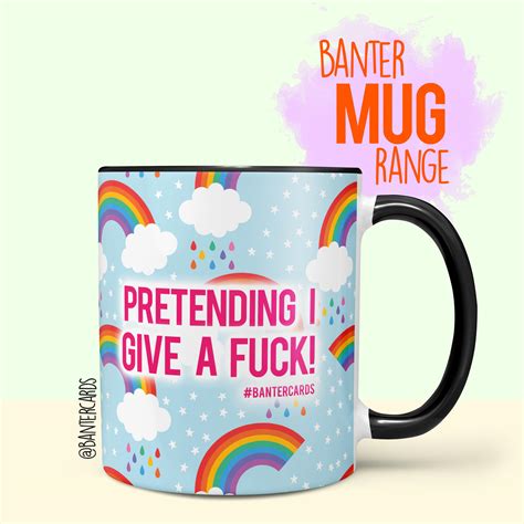 Pretending I Give A Fuck Rainbow Mug