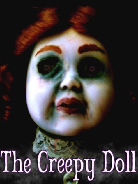 The Creepy Doll 2011 Imdb