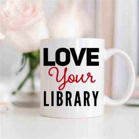 love your library coffee mug book lover t ceramic mug mugs with sayings love mugs coffee