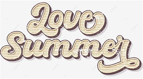Love Summer Vector Summer Love Text Effect Png And Vector With