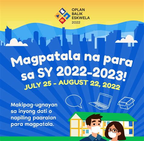 Oplan Balik Eskwela Umpisa Na Ng Enrollment Para Sa Sy 2022 2023