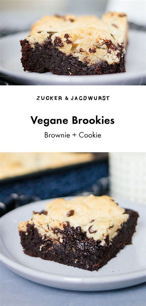 Vegane Brookies Vegan Backen Dessert Sweet Recipes Cake Recipes