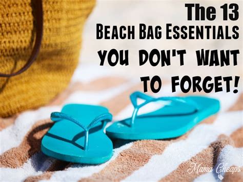 the 13 beach bag essentials you don t want to forget mama cheaps