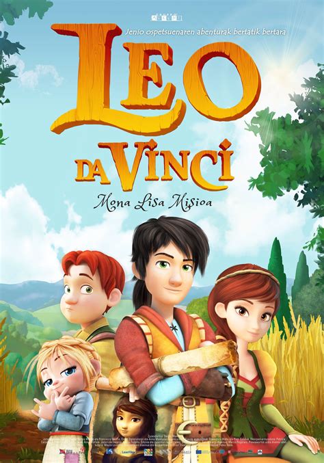 Who was leonardo da vinci? "Leo Da Vinci: Mona Lisa misioa" filma aurrestreinatuko ...