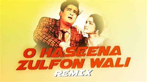 O Haseena Zulfon Wali Remix Astreck Lyric Video Youtube