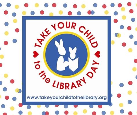 Feb 8 Take Your Child To The Library Day Cheshire Ct Patch