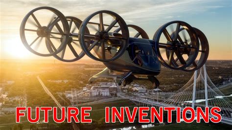 Future Inventions That Will Change The World Gadgets Youtube