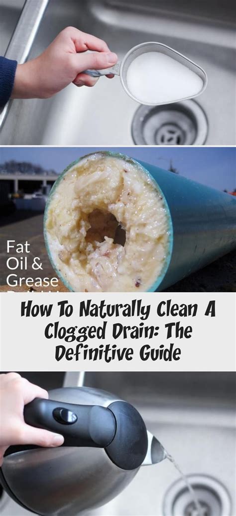 How To Naturally Clean A Clogged Drain Unclog A Sink Clean A Slow