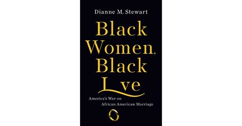 book giveaway for black women black love america s war on african american marriage by dianne