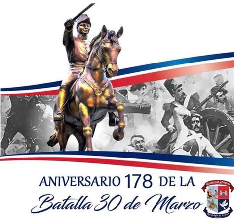 Aniversario 178 De La Batalla Del 30 De Marzo Ayuntamiento Municipal
