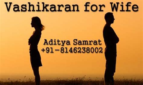 Vashikaran Specialist Astrologer Pt Aditya Samrat Ji Offering Vashikaran Mantra For Wife Control