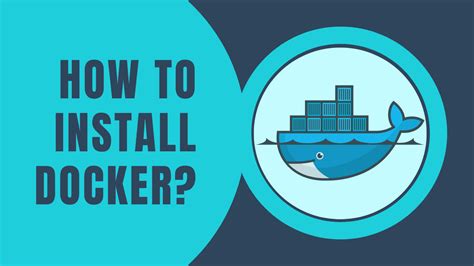 Get Started With Docker On Windows Easy Installation Guide