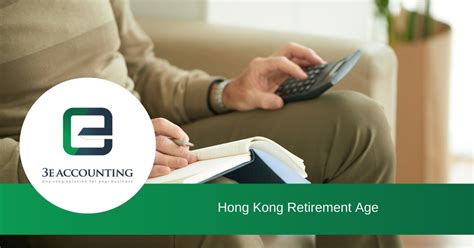 Hong Kong Retirement Age Sustainable Retirement