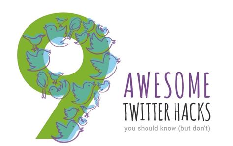 9 Awesome Twitter Hacks You Should Know Infographic