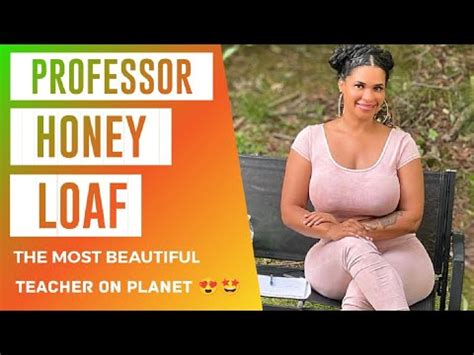 Professor Honey Loaf Bio Nerissa Reaves College Professor Curvy