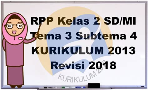 Terhindar dari banjir saat musim hujan b. RPP Kelas 2 Tema 3 Tugasku Sehari-hari Subtema 4 K13 Revisi 2018 | Administrasi Sekolah SD, Mi ...