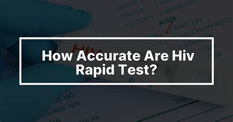 How Accurate Are Hiv Rapid Test