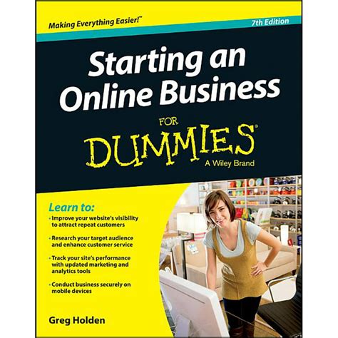 For Dummies Starting An Online Business For Dummies Edition 7