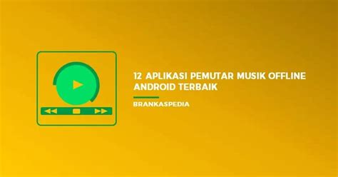 Apakah anda bosan dengan streaming musik? 12 Aplikasi Pemutar Musik Offline Android Terbaik | Brankaspedia - Blog tutorial dan tips