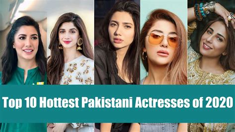 Top 10 Hottest Pakistani Actresses Of 2020 Pakistan Moodies Youtube