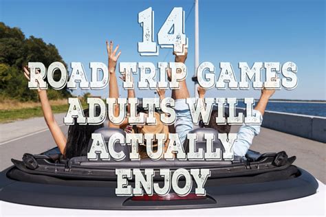 Love board games, fun card games and drinking games? 14 Road Trip Games Adults Will Actually Enjoy
