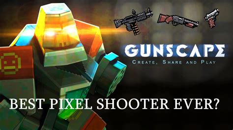 Amazing Pixel Shooter Gunscape Youtube
