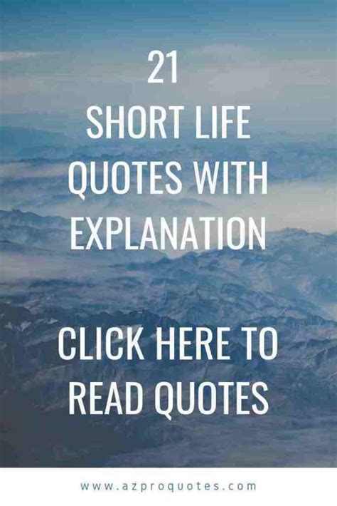 21 Short Life Quotes For You With Better Explanation