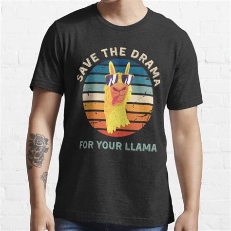 Save The Drama For Your Llama T Shirt For Sale By EcaterinaPrint