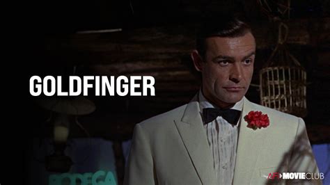 Goldfinger 1964 Afi Movie Club American Film Institute
