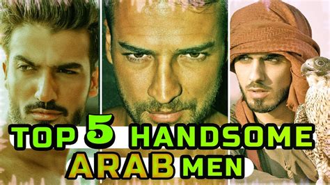 Top 5 Most Handsome ARAB Men 2022 YouTube
