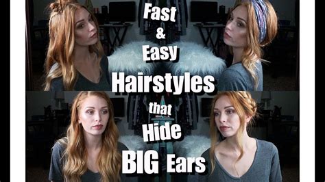 4 Quick And Easy Hairstyles That Hide Big Ears 2018 Youtube