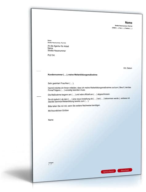 Wenn du eine ware bestellst oder eine dienstleistung in anspruch nimmst, entsteht ein schuldverhältnis. Mitteilung Arbeitsagentur Beendigung Weiterbildung