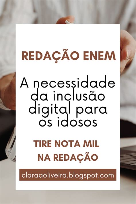 A Inclusão Dos Idosos No Mundo Digital Redação Educa