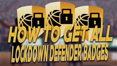 Maybe you would like to learn more about one of these? NBA2K17 HOW TO GET ALL LOCKDOWN DEFENDER BADGES!! - YouTube