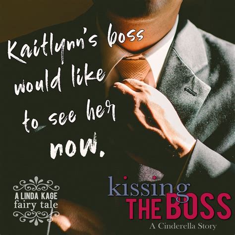 Teaser From Kissing The Boss By Linda Kage Kage Books Linda