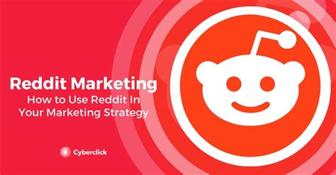 How To Use Reddit In Your Marketing Strategy