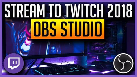 Obs Studio Settings For Twitch Archives Itechbrand Hot Sex Picture