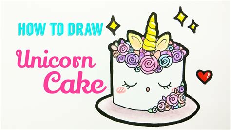 How To Draw Unicorn 🦄 Cake 🍰 Easy And Cute Unicorn Cake Drawing