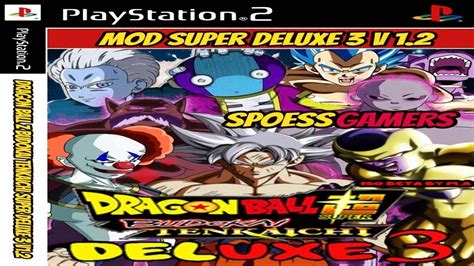 Check spelling or type a new query. DRAGON BALL Z BUDOKAI TENKAICHI 3 Super Mod Deluxe 3 v1.2 PS2 - YouTube