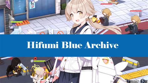Hifumi Blue Archive Build Guides Tier Skill Priority Equipment