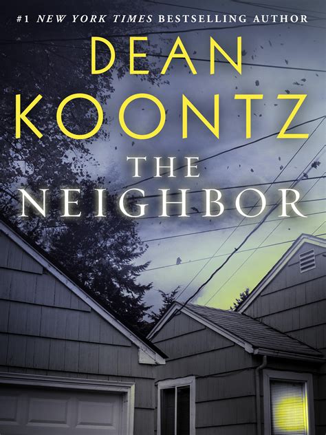 The Neighbors By Dean Koontz Books Read By Les